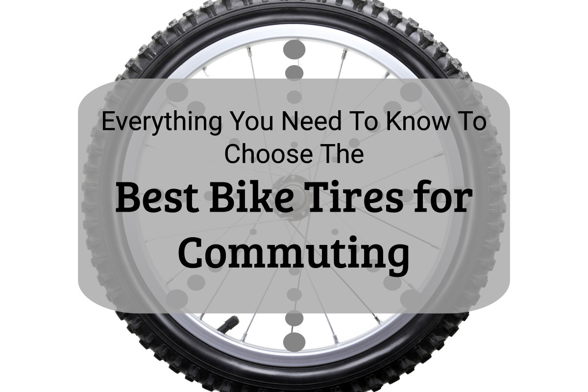 best commuter tires 700c