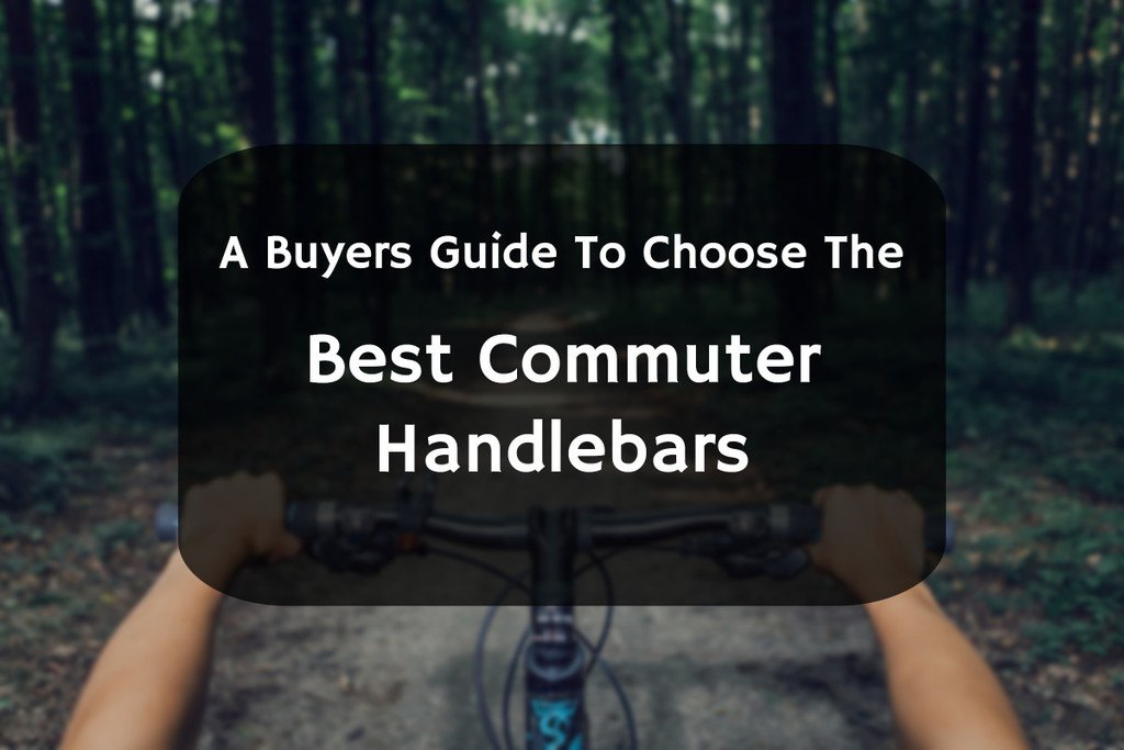 best handlebars for commuting