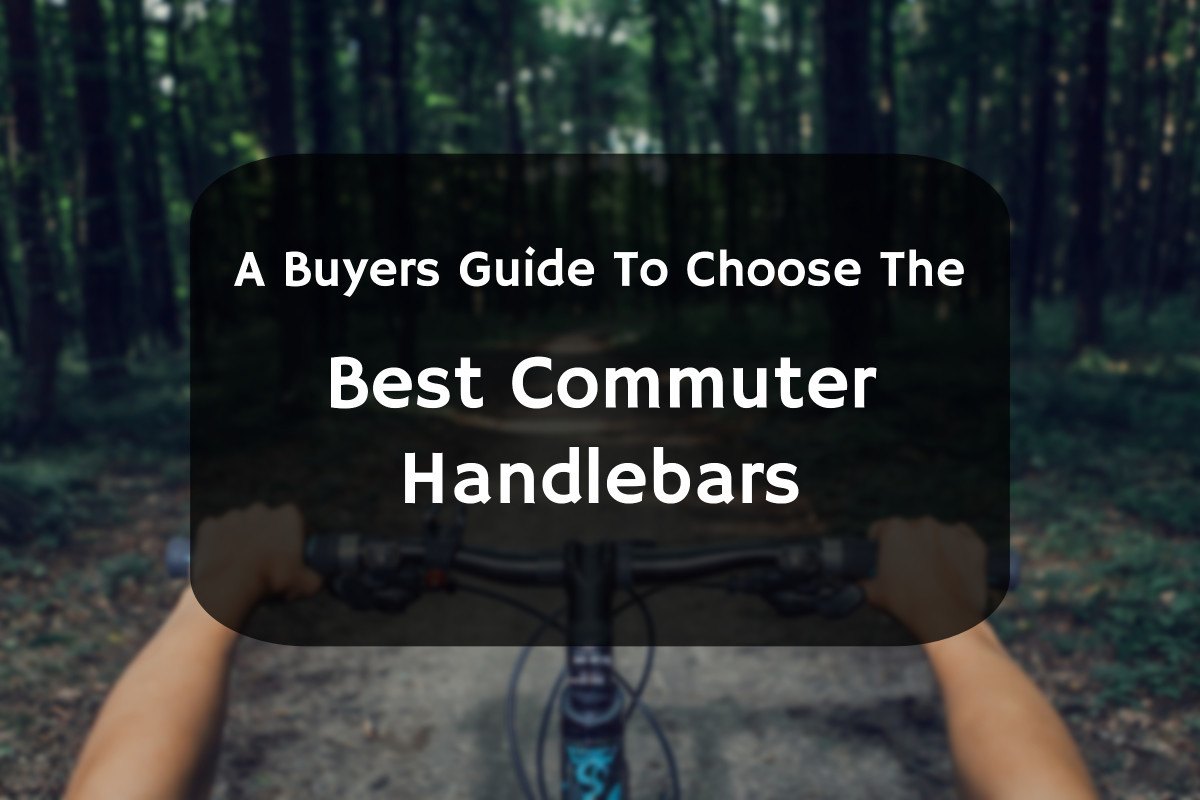 best bike handlebars for commuting