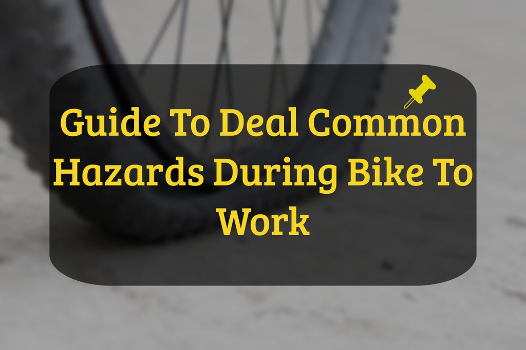 How to Avoid Common Hazards during Your Bike Commute