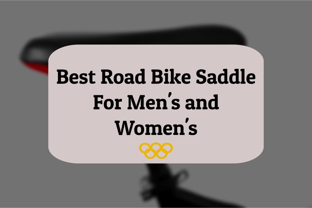 ​best road bike seats for men and women